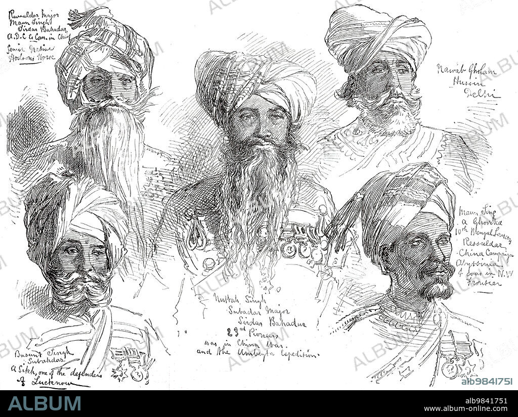 WILLIAM SIMPSON. The Prince of Wales in India: native soldiers distinguished for their services, 1876. 'Russaldar Major Maun Sing, Sirdar Bahadoor...senior native officer of the 9th Bengal Cavalry...He served at the siege of Delhi...He...was badly wounded, and had his horse killed under him with fourteen sword-cuts...Nawab Gholam Hussan Khan, C.S.I., of the 15th Mooltanee Cavalry, is chief of the Alagaie clan in the Derajat, who joined us during the siege of Mooltan, and again in the war of 1857...Subadar Major Nutha Sing, Sirdar Bahadoor, 23rd Punjaub Pioneers...assisted in raising a large body of his countrymen for service in the British ranks during the mutiny...Ressaldar Maun Sing, 10th Bengal Lancers, is the only mounted Goorkha in the Army...Subadar Bussunt Sing, a Sikh, remained faithful when the regiment, composed of men of Oudh, to which he then belonged, mutinied'. From "Illustrated London News", 1876.