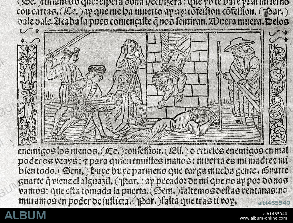 LITERATURA CASTELLANA. SIGLO XV. "LA CELESTINA" o "TRAGICOMEDIA DE CALISTO Y MELIBEA" (1499), obra escrita por Fernando DE ROJAS (Puebla de Montalbán, h. 1465-Talavera de la Reina, 1541), escritor español de familia judía convertido al cristianismo. Grabado con ESCENA DE LA OBRA de la edición impresa en Burgos en 1531. Biblioteca de Catalunya. Barcelona.