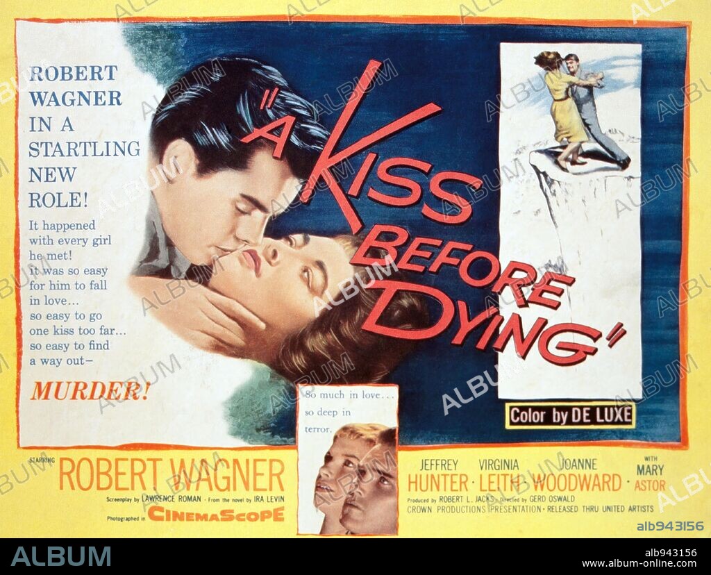 Poster of A KISS BEFORE DYING, 1956, directed by GERD OSWALD. Copyright UNITED ARTISTS.
