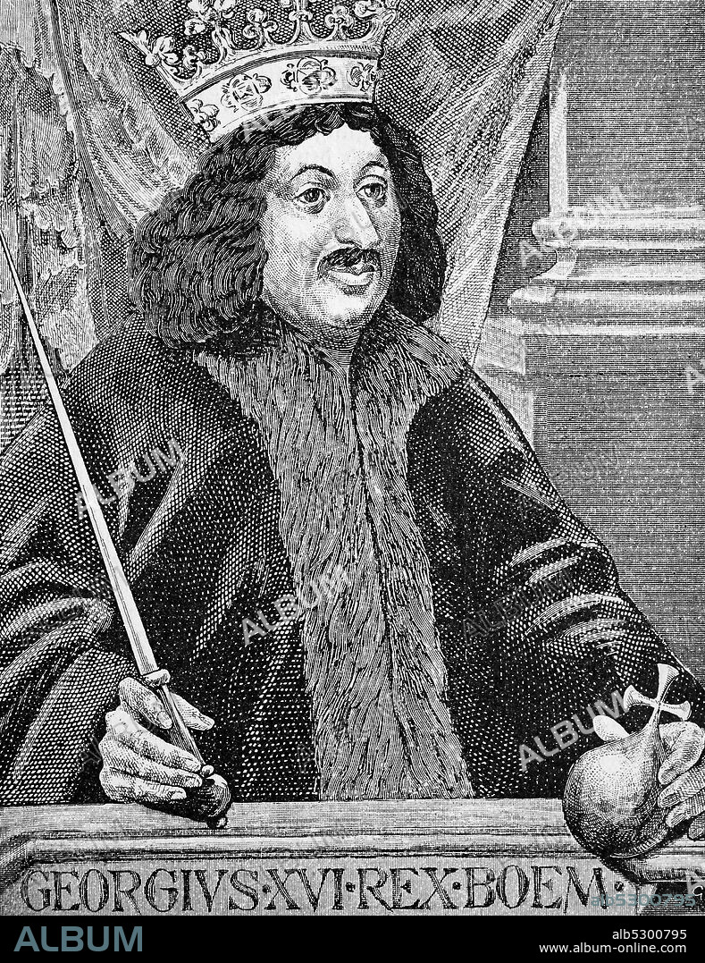 George of Podiebrad, George of Kunstadt and Podiebrad, 6 April 1420 - 22 March 1471, was King of Bohemia from 1458 to 1471.