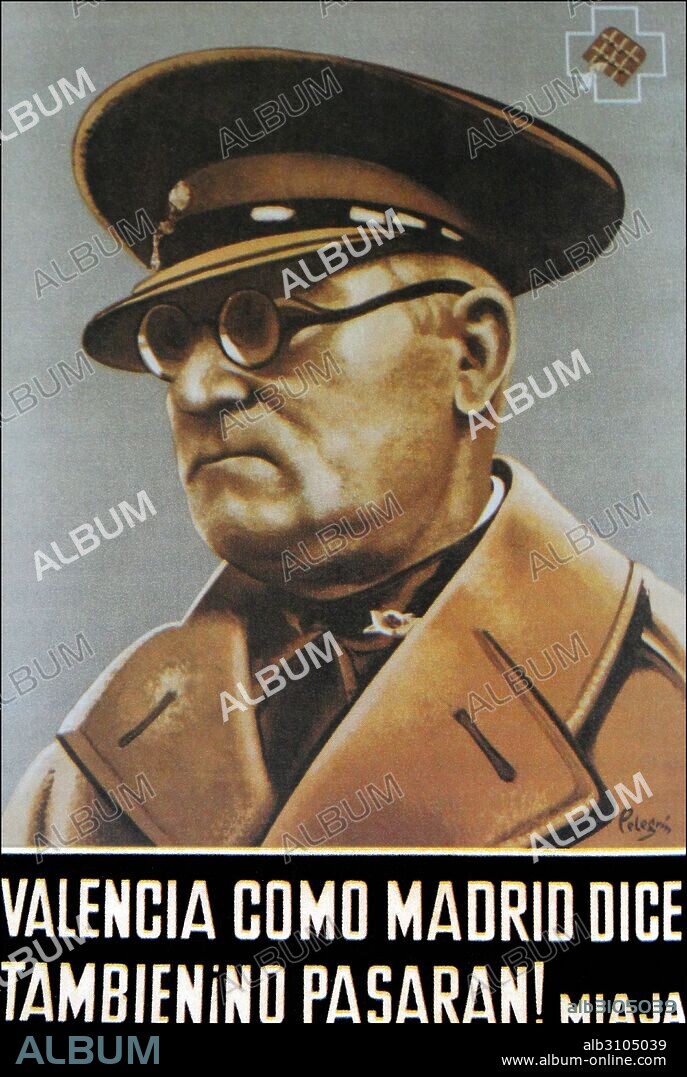José Miaja Menant (1878 – 1958) Spanish republican army chief of staff and defence minister during the Spanish Civil War.