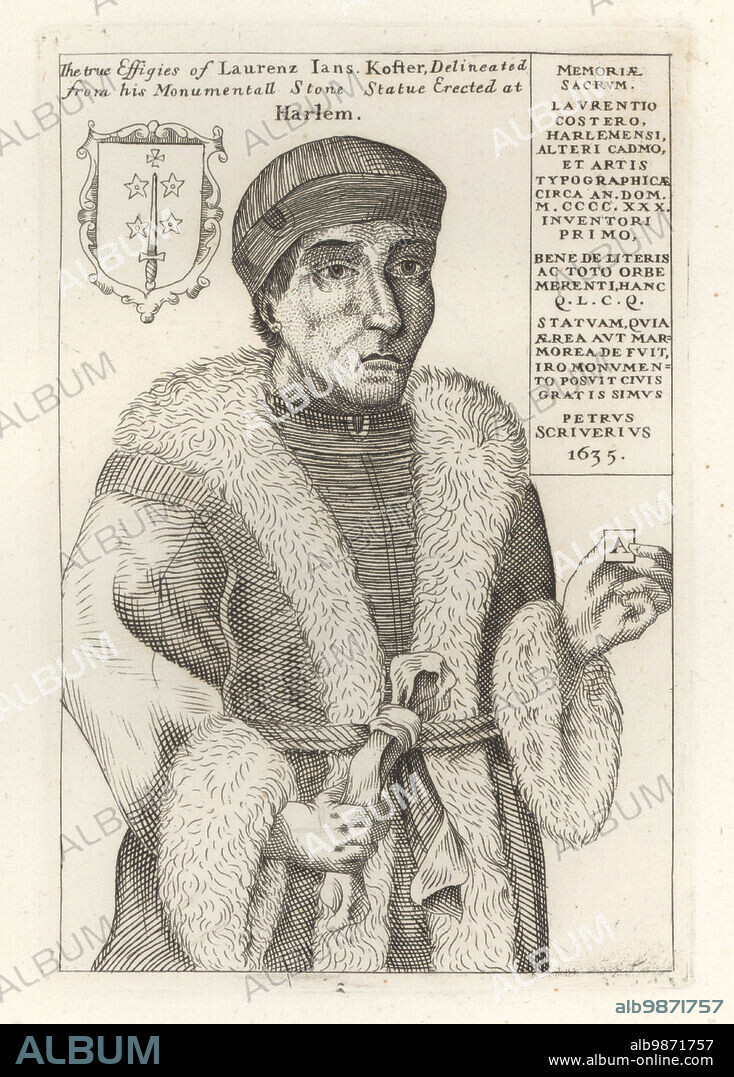 Laurens Janszoon Coster, Dutch inventor of printing, c.1370-1440. Printer and typographer who invented printing simultaneously with Johannes Gutenberg. In cap, fur-lined coat, holding a letter. With coat of arms and biography by Petrus Scriverius. Laurenz Jans Kofter, Laurentio Costero, from his grave effigy in Harlem. Copperplate engraving from Samuel Woodburns Gallery of Rare Portraits Consisting of Original Plates, George Jones, 102 St Martins Lane, London, 1816.