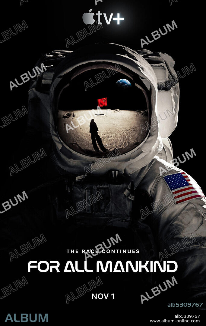 Poster of FOR ALL MANKIND, 2019, directed by ALLEN COULTER, ANDREW STANTON, DENNIE GORDON, MICHAEL MORRIS, SERGIO MIMICA-GEZZAN and SETH GORDON. Copyright Sony Pictures Television.