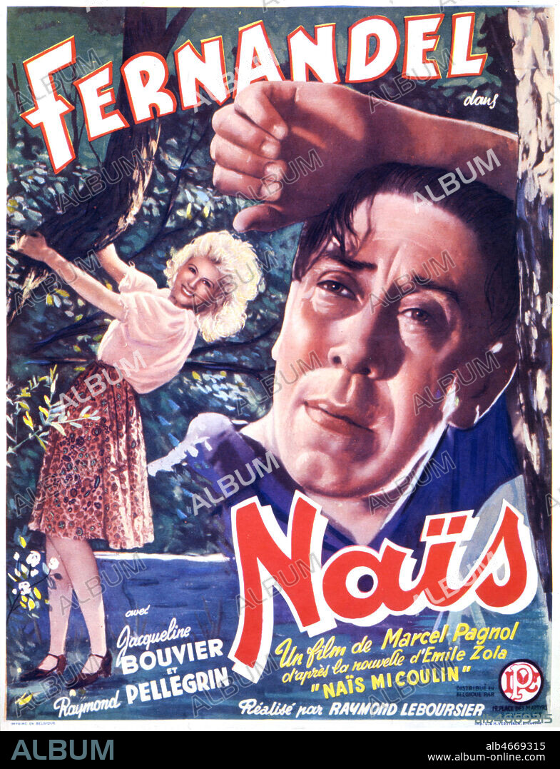 Afffiche du film Naïs, 1945, de Marcel PAGNOL d'apres la nouvelle d' Emile ZOLA Naïs Micoulet. Avec FERNANDEL (1903-1971) . Credit : Collection Kharbine-Tapabor.