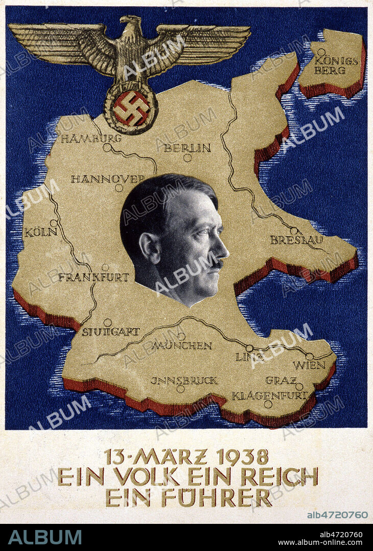 'Ein Volk, ein Reich, Ein Fuhrer'. Carte postale de 1938 a l'effigie d'HITLER (1889-1945) sur une carte de l'Allemagne, comprenant l'Autriche, la Grande Allemagne, celebrant l'Anschluss. Credit : Collection IM/KHARBINE-TAPABOR.