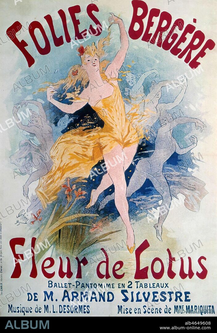 Publicite pour les FOLIES BERGERE, ballet pantomime, Fleur de Lotus de Armand Silvestre. Lithographie, Affiche de Jules CHERET (1836-1932), 1893. Credit Collection Kharbine Tapabor.