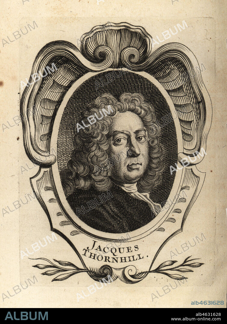 Portrait of Sir James Thornhill, English painter of historical subjects 1675-1734. Jacques Thornhill. Copperplate engraving after a portrait by Joseph Highmore from Antoine-Joseph Dezallier dArgenvilles Abrege de la vie des plus fameux peintres, Lives of the most Famous Artists, de Bure lAine, Paris, 1762.