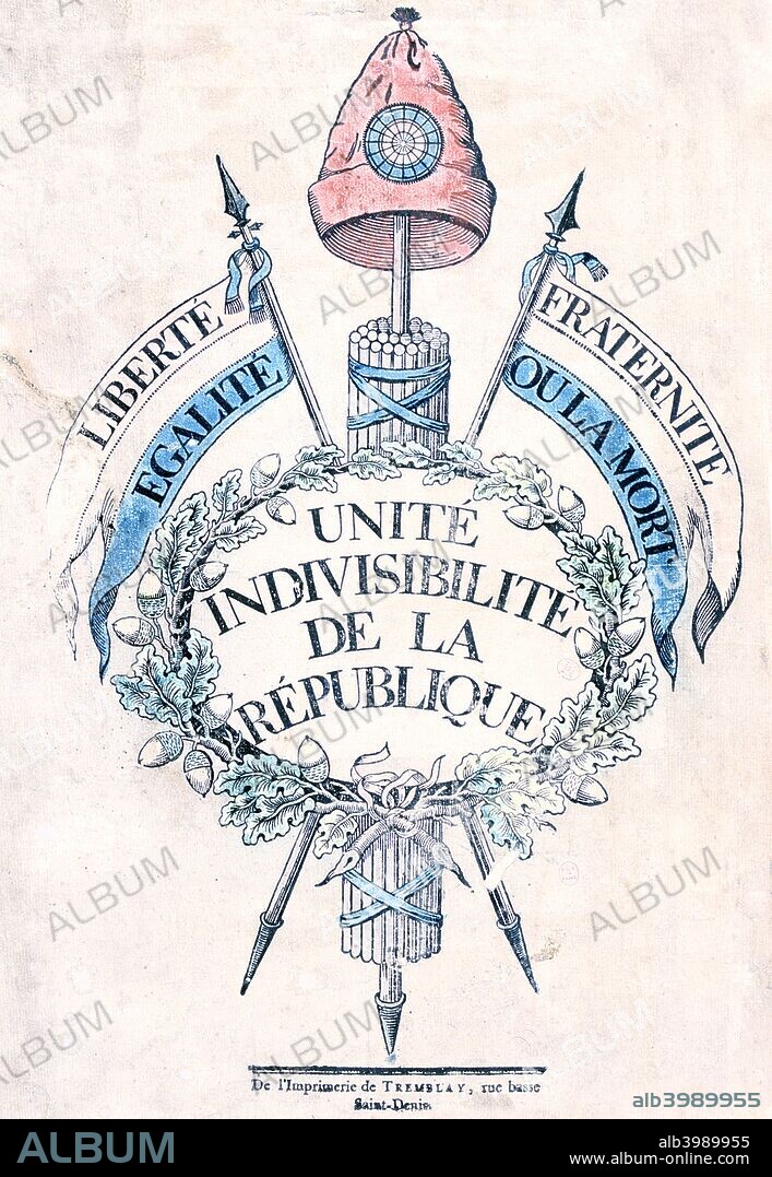 French Revolution 1789: Allegorical emblem of the Republic. Fasces topped by the Cap of Liberty and ribands with the legend 'Liberty, Fraternity, Egality or Death'. French popular print.