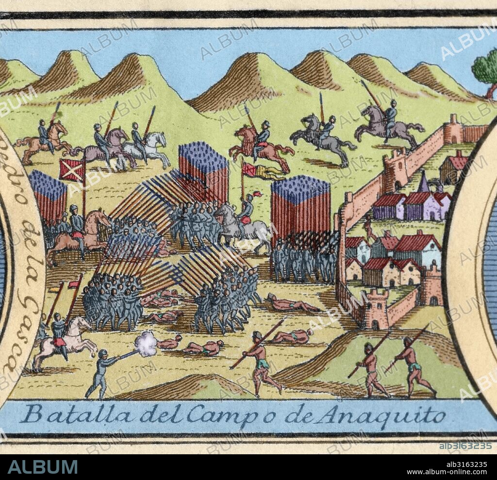 BATALLA DE AÑAQUITO. Transcurrida el 18 de enero de 1546, durante la guerra civil entre los conquistadores del Perú. Enfrentó al virrey Blasco Núñez de Vela (m. Añaquito,1546) contra las tropas rebeldes de Gonzalo Pizarro (Trujillo, 1502-Jaquijaguana, 1548) en la llanura de Iñaquito, territorio actual de Ecuador. Grabado del año 1726. Coloreado.