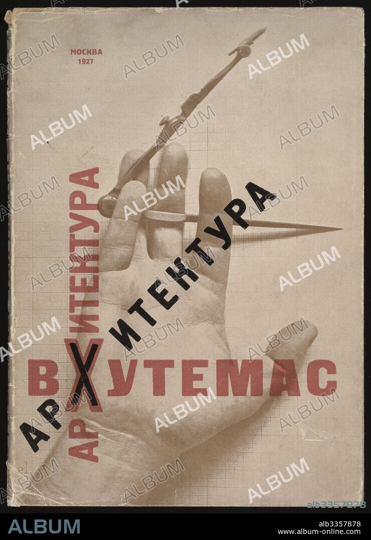 EL LISSITZKY. Architecture at Vkhutemas (Book cover).