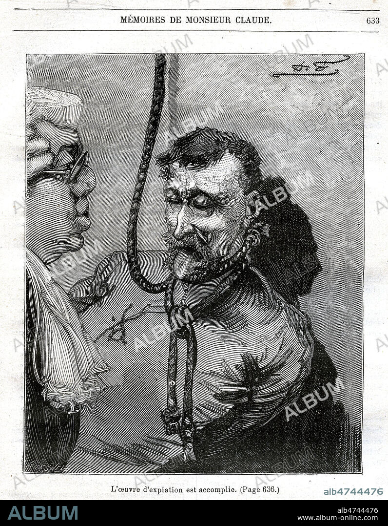 'L'oeuvre d'expiation est accomplie'. Bourreau anglais constatant la mort d'un condamne pendu. Memoires de Monsieur Claude, chef de la police de surete sous le Second Empire, editions Jules Rouff, 1884 - gravure sur bois p 633. Illustration par A. FERDINANDUS. Credit : Jean Vigne / KHARBINE-TAPABOR.