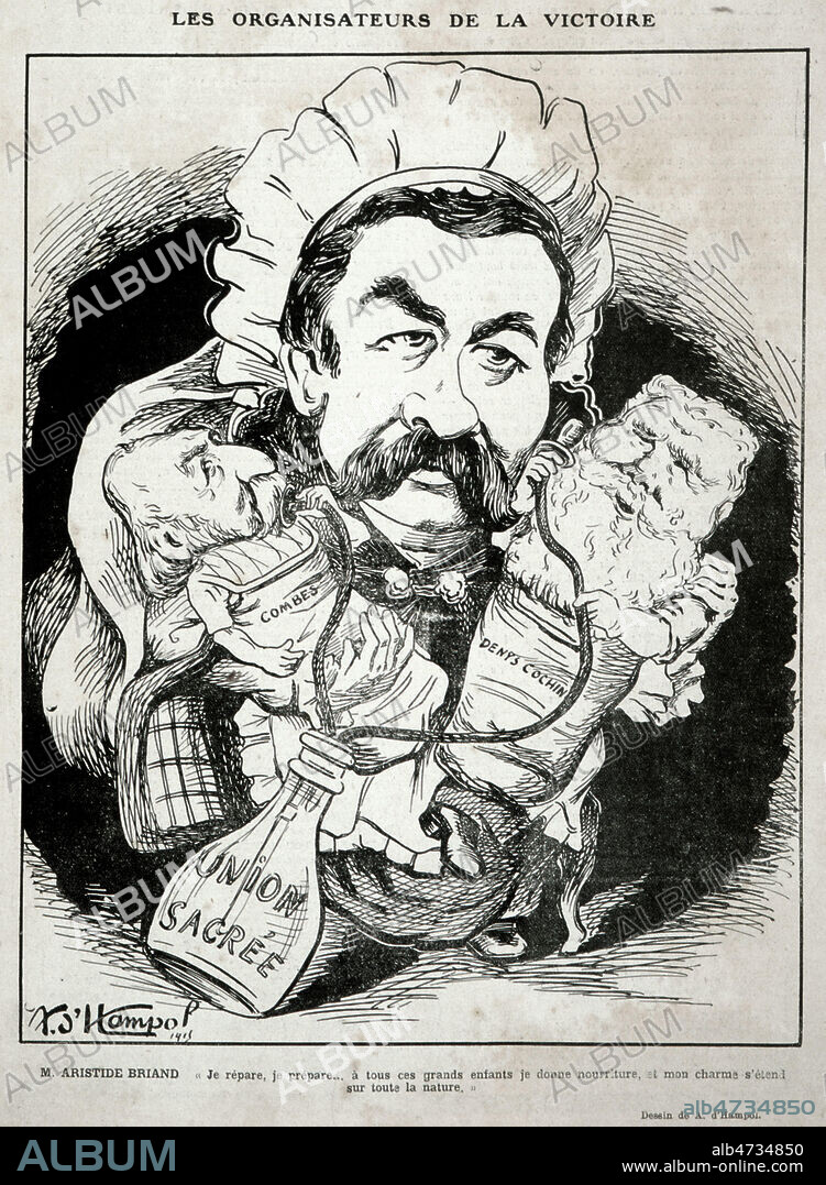 'Les organisateurs de la victoire : M. Aristide BRIAND (1862-1932)' qui tient dans ses bras COMBES (1835-1921) et COCHIN. Portrait-charge realise par Andre D'HAMPOL (19-20 s.) et tire des Hommes du Jour du 13/11/1915. Credit : Collection KHARBINE-TAPABOR.