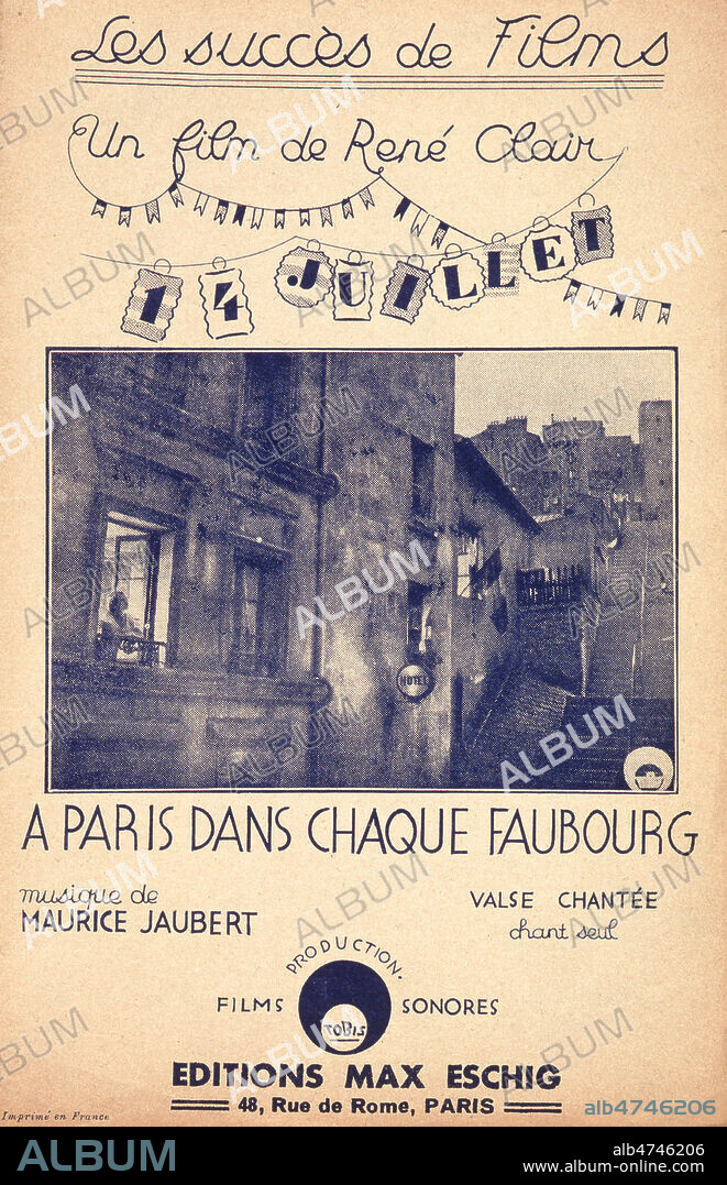 'A Paris dans chaque faubourg' : musique du film de Rene CLAIR (1898-1981) '14 juillet'. Couverture de partition de 1933. Illustration anonyme. Credit : Collection Grob/KHARBINE-TAPABOR.