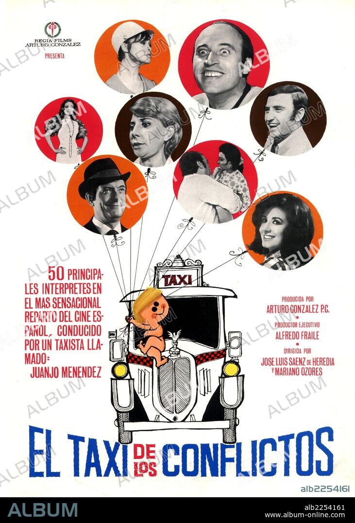 EL TAXI DE LOS CONFLICTOS. DIRECTOR : JOSE LUIS SAENZ DE HEREDIA Y MARIANO OZORES.
