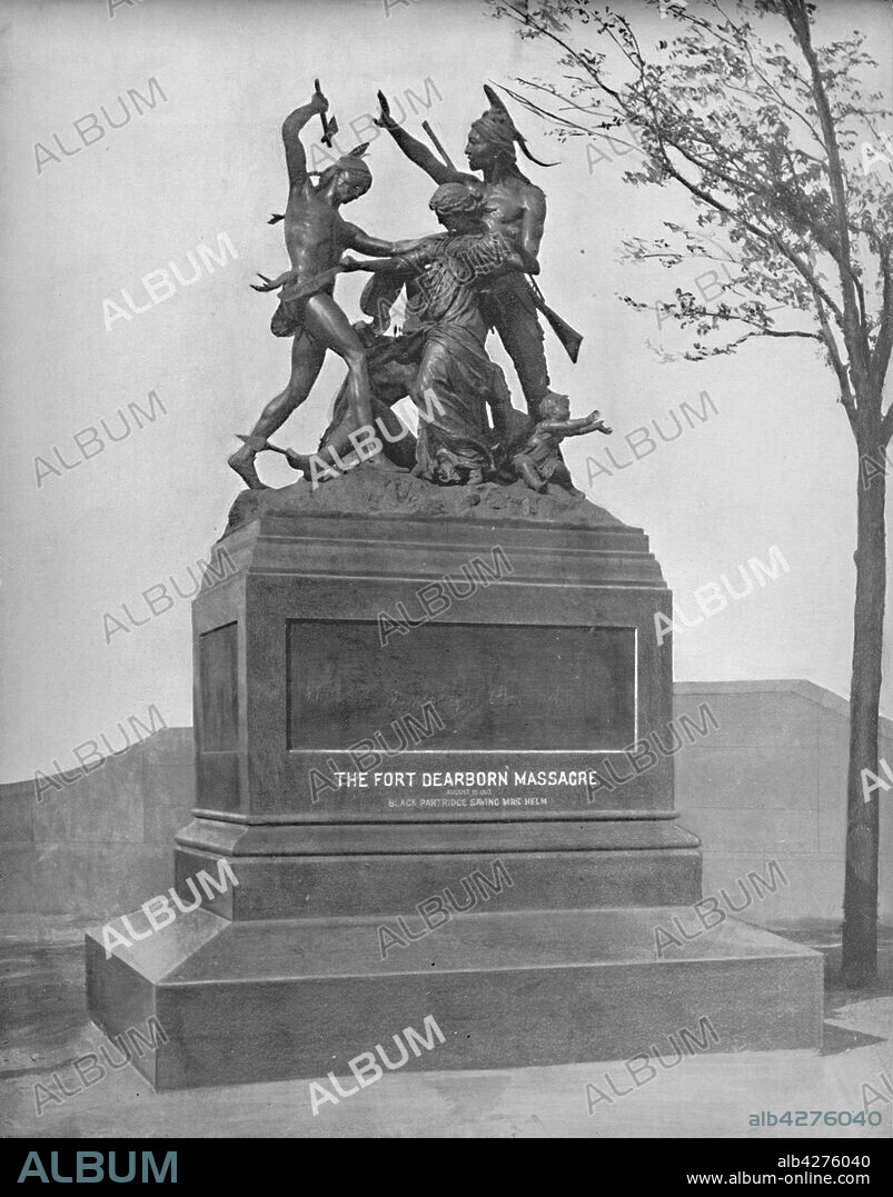 'Memorial of the Fort Dearborn Massacre', c1897. An 1893 bronze sculpture by Carl Rohl-Smith in Chicago, Illinois of the battle between between United States troops and Potawatomi Native Americans.  From "A Tour Through the New World America", by Prof. Geo. R. Cromwell. [C. N. Greig & Co., London, c1897].