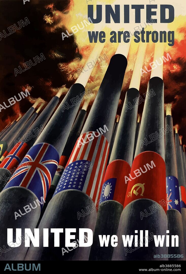 Digitally restored war propaganda poster. This vintage war poster declares - United We Are Strong, United Will Win. It features the flags of the Allied Nations during World War Two attached to cannons firing into the sky.
