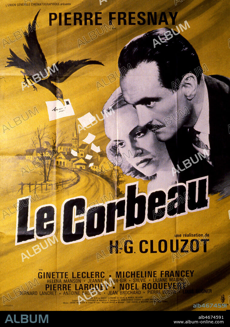 Affiche du film 'Le corbeau' realise en 1943 par Henri-Georges CLOUZOT (1907-1977) avec Pierre FRESNAY (1897-1975). Credit : Coll. Perron/KHARBINE-TAPABOR.