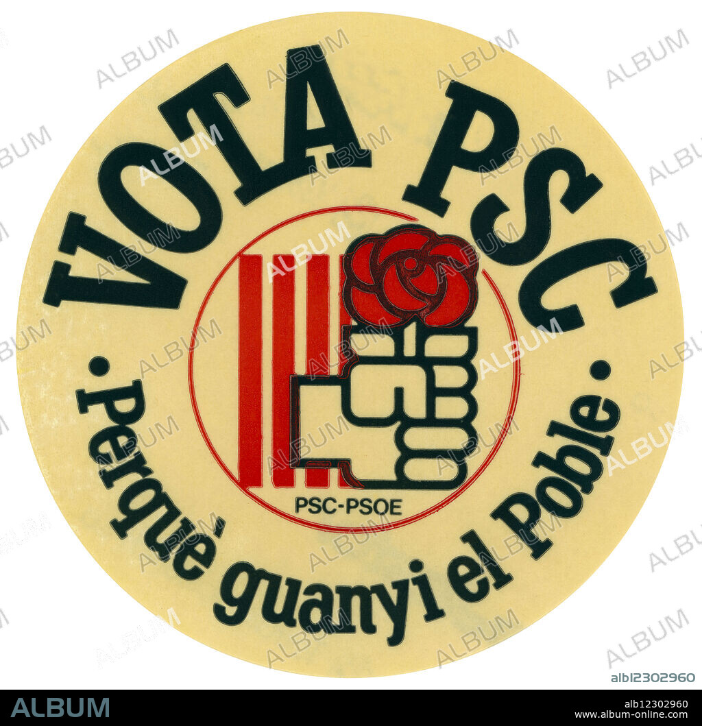 España. Siglo XX. Transición política. Elecciones generales constituyentes de 1977. Senado y Congreso de los Diputados. Adhesivo publicitario del partido Socialista de Catalunya.