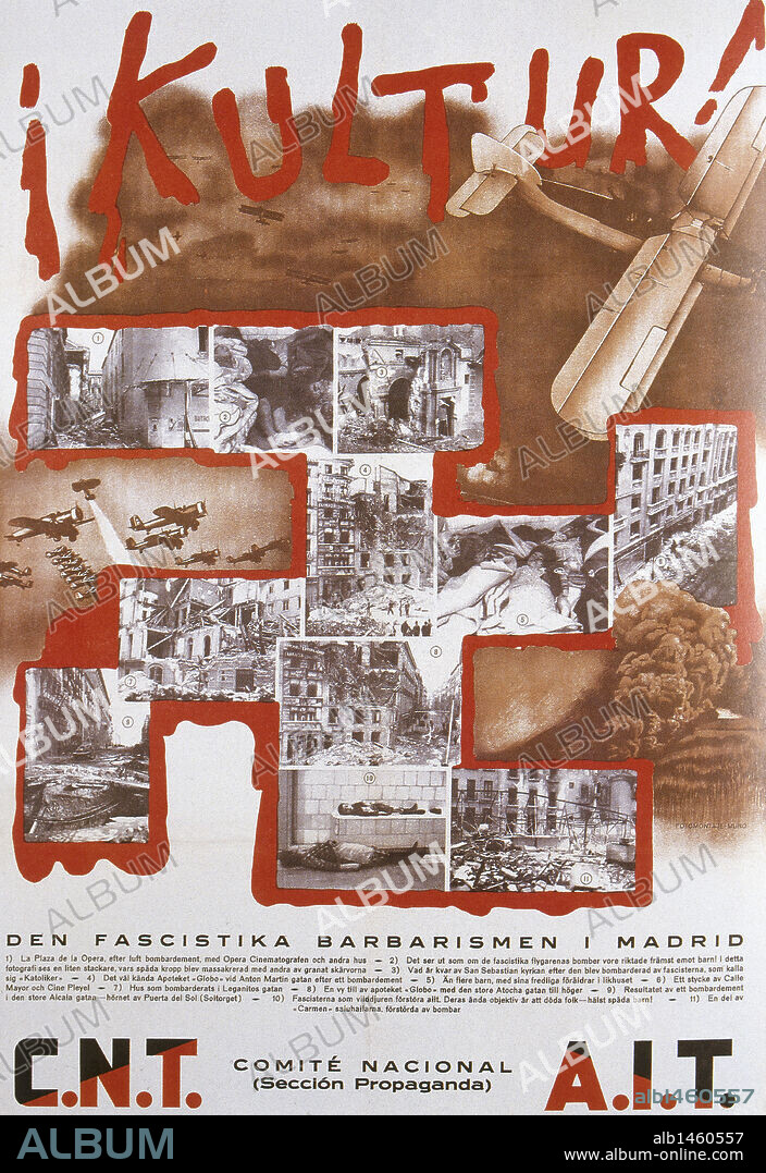 GUERRA CIVIL ESPAÑOLA (1936-1939). "KULTUR". Cartel editado por la Sección Propaganda del Comité Nacional de la Confederación Nacional del Trabajo (CNT) y la Asociación Internacional de Trabajadores (AIT), contra el fascismo: "LA BARBARIE FASCISTA EN MADRID".
