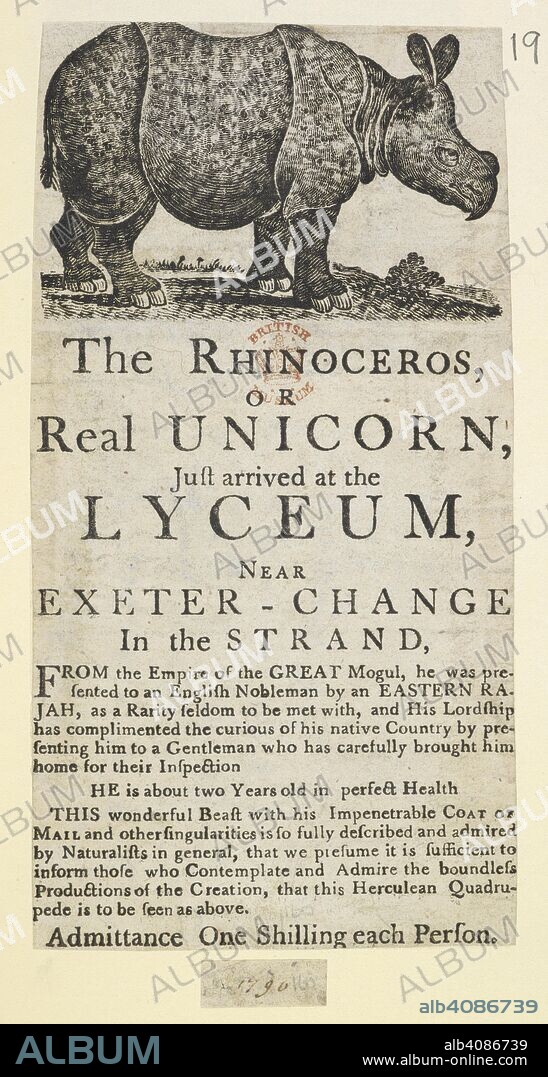 DANIEL LYSONS. A account of a rhinoceros brought to London and exhibited at the Lyceum. There is a date of 1790 below the text. Collectanea: or, A collection of advertisements and paragraphs from the newspapers, relating to various subjects. Publick exhibitions and places of amusement. [London, 1661-1840]. 1660. Source: C.104.k.11 no.19.