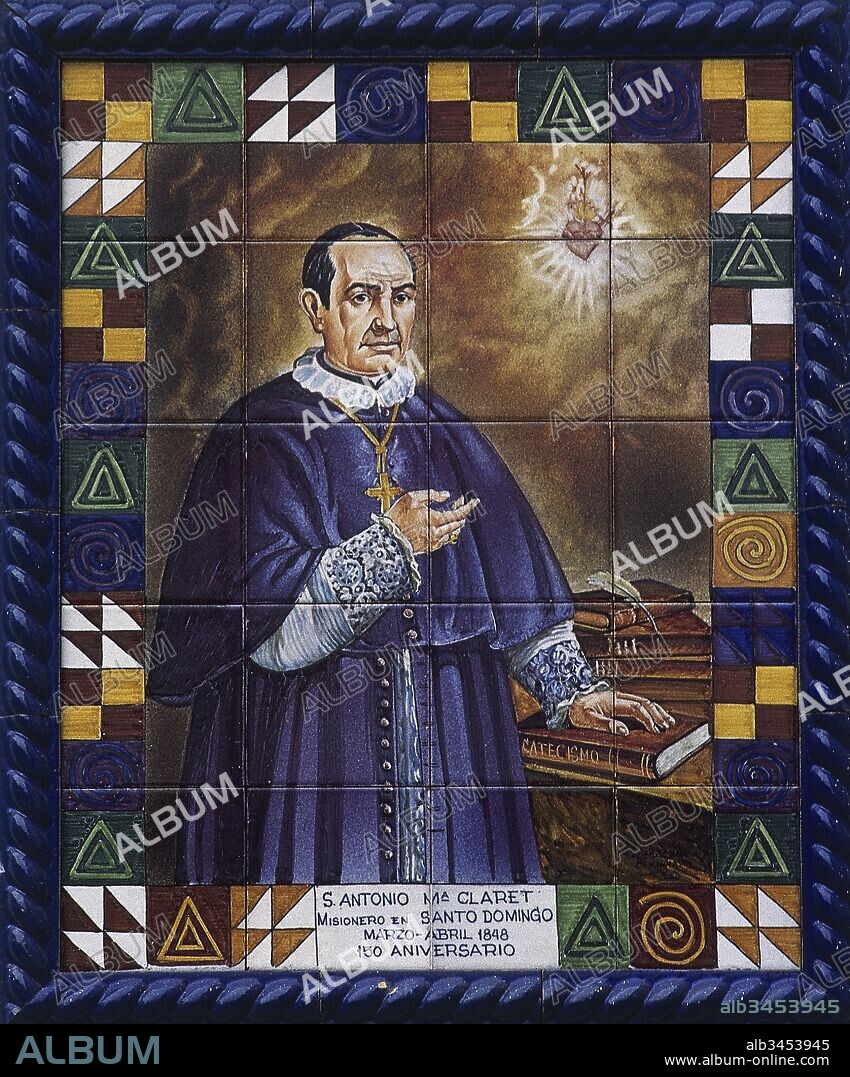 San Antonio María Claret (Sallent, 1807-Abadía de Frontfroide, Francia, 1870). Religioso y escritor español. Fundador de varias congregaciones misioneras. Arzobispo de Santiago de Cuba. Confesor de Isabel II. Panel cerámico con la imagen del santo existente en la fachada de la Iglesia de Santo Domingo de Guzmán. Las Palmas de Gran Canaria. Gran Canaria. Provincia de Las Palmas. Canarias. España.