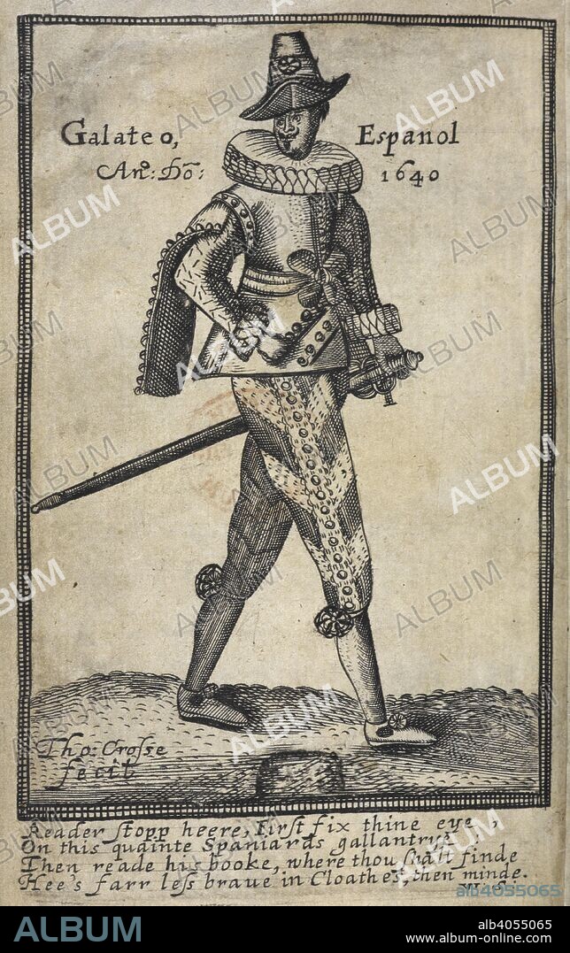 LUCAS GRACIAN DANTISCO. Engraving of a Spanish gentleman of the 17th century. Galateo Espagnol, or, the Spanish Gallant, instructing thee in that which thou must doe, and take heed of in thy usuall carriage ... Done into English by W. S. [i.e. William Style, with an engraved frontispiece.]. London : E. G. for William Lee, 1640. Source: C.57.k.13 frontispiece.