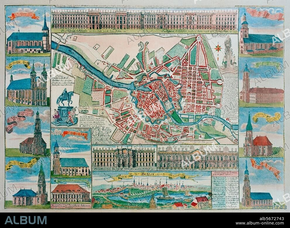 JOHANN DAVID SCHLEUEN (1711). Berlin. "Die Königl. Preuß. Residentz Berlin nach ihrem accuraten Grundriss (...) ". (Stadtplan von Berlin mit Ansichten der Kirchen u. Königl. Gebäude). Kupferstich, koloriert, um 1740, von Johann David Schleuen. 41 × 57 cm.