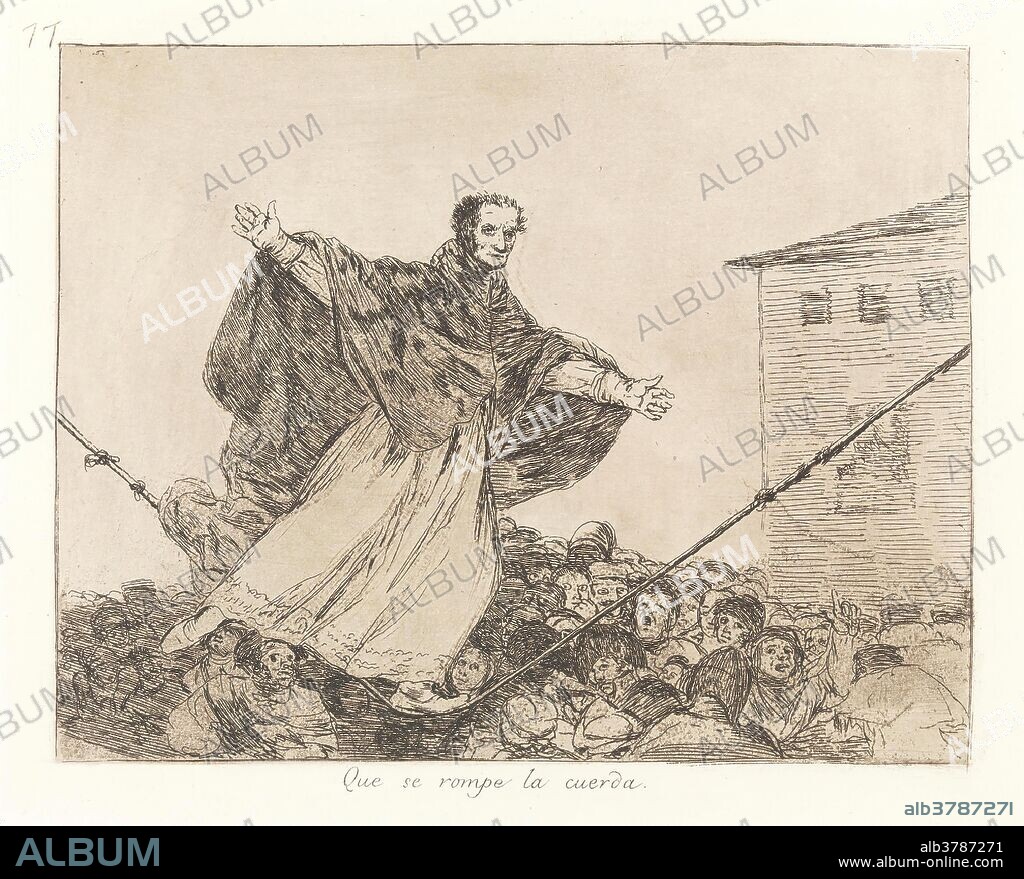 Francisco de Goya y Lucientes / 'Disaster 77. The Rope is Breaking'. XIX century. Wash, Burnished wash, Etching, Drypoint on paper.