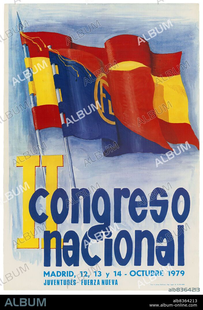 Publicidad. Cartel del II Congreso Nacional de las Juventudes de Fuerza Nueva. Madrid, octubre de 1979.