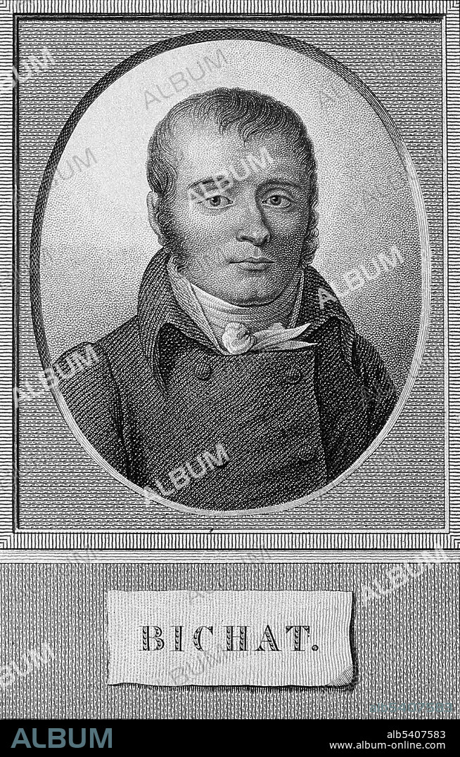 Marie François Xavier Bichat (November 14,  1771 - July 22, 1802) was a French anatomist and physiologist. Bichat is best remembered as the father of modern histology and pathology. Bichat's main contribution to medicine and physiology was his perception that the diverse body of organs contain particular tissues or membranes, and he described 21 such membranes, including connective, muscle, and nerve tissue. Bichat did not use a microscope because he distrusted it, therefore his analyses did not include any acknowledgement of cellular structure. He was the first to introduce the notion of tissues as distinct entities. He maintained that diseases attacked tissues rather than whole organs. Bichat defined life as "those set of functions which resist death". He thought animals exhibited vital properties which could not be explained through physics or chemistry. In 1796, he and several other colleagues formally founded the Société d'Emulation de Paris, which provided an intellectual platform for debating problems in medicine. He died at age 30, fourteen days after falling down a set of stairs at Hotel-Dieu and acquiring a fever. Stipple engraving by A. Coupé after Choquet, undated.