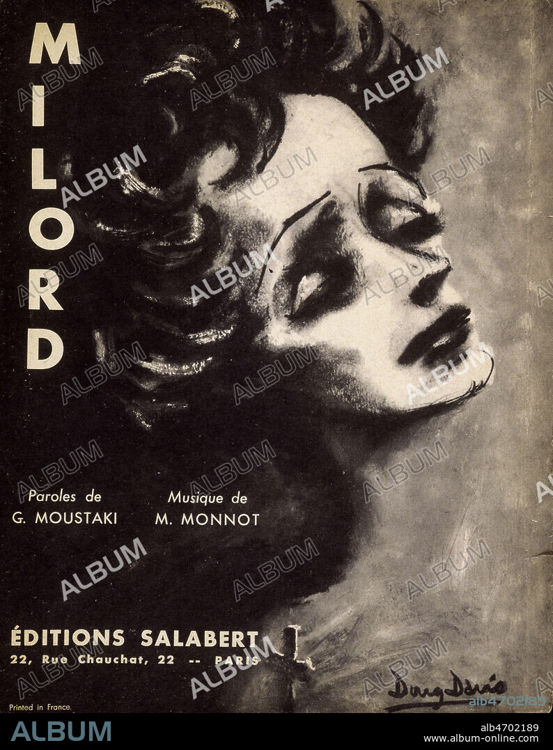 'Milord' : chanson interpretee par Edith PIAF (1915-1963). Couverture de partition de 1959. Credit : Coll. Jonas/KHARBINE-TAPABOR.