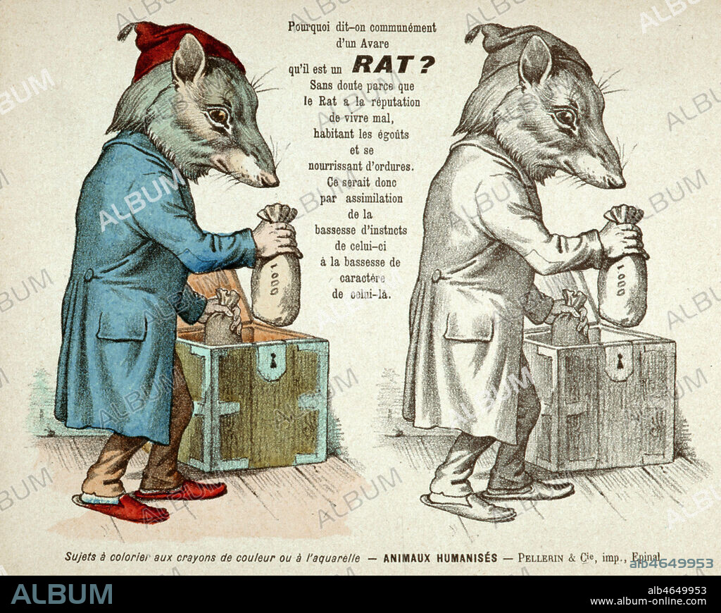 Pourquoi dit-on communement d'un avare qu'il est un rat. Illustration anonyme pour un Coloriage Animaux humanises de l'Imagerie Pellerin a Epinal vers 1890. Credit Collection Kharbine Tapabor.