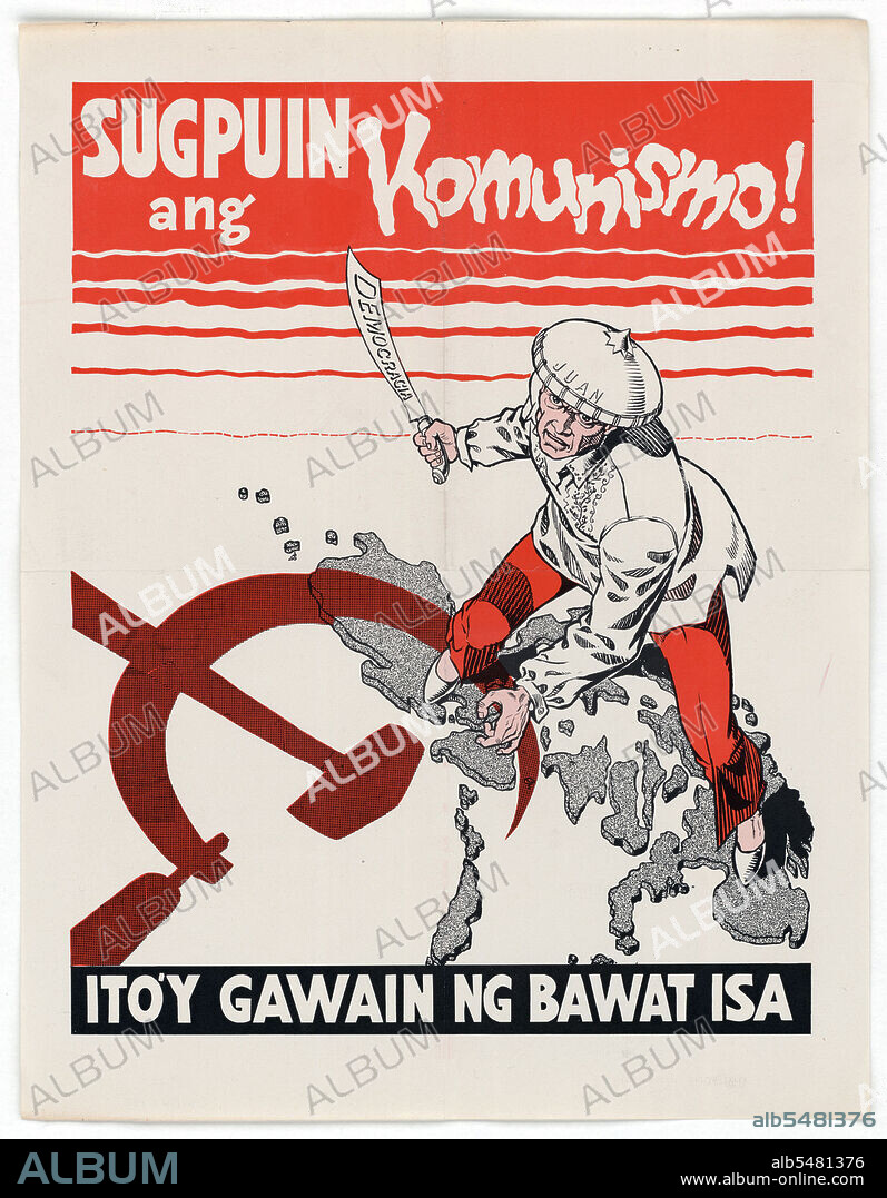 8/13/1951 - U.S. Propaganda Posters in 1950s Asia - Stop Communism poster (written in Tagalog) .