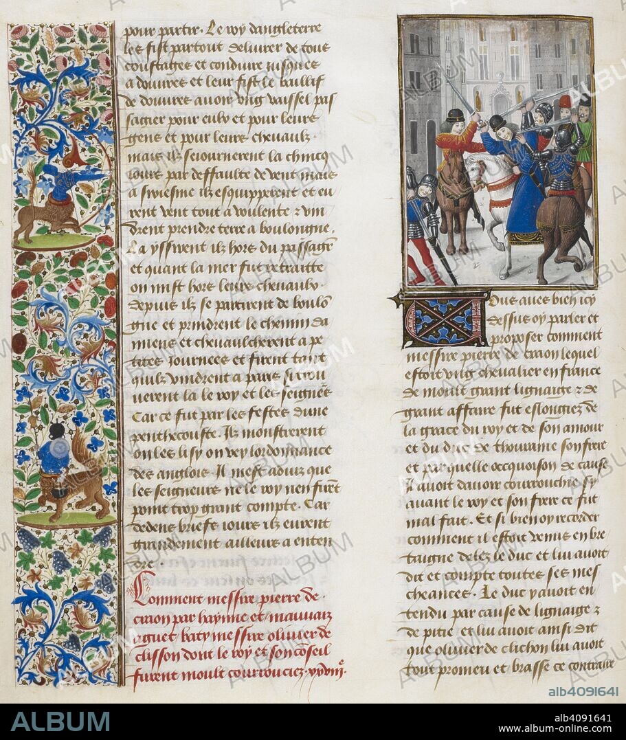 JEAN FROISSART. Attack on Olivier de Clisson by the followers of Pierre de Craon. Floral border and initial. . Chroniques, Vol. IV, part 1 (the 'Harley Froissart'). (Froissart's Chronicles). Netherlands, S. (Bruges), between c. 1470 and 1472. Source: Harley 4379 f.152v. Language: French.