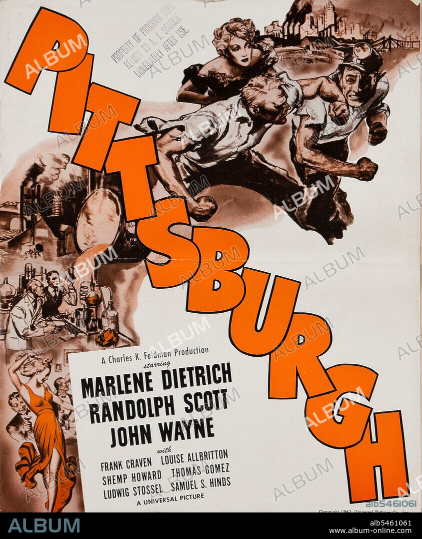 Poster of PITTSBURGH, 1942, directed by LEWIS SEILER. Copyright UNIVERSAL PICTURES.