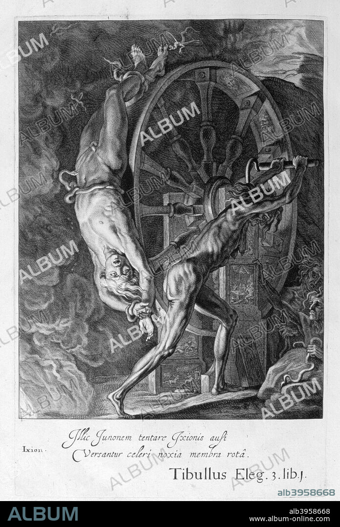 Ixion in Tartarus on the wheel, 1655. According to Greek mythology, Tartarus was the deepest part of the Underworld and reserved for evildoers. A plate from Michel de Marolles's Tableaux du Temple des Muses, Paris, 1655. Found in the collection of Jean Claude Carriere.