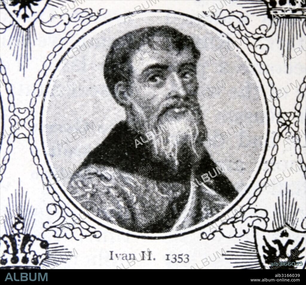 Ivan II Ivanovich the Fair (1326 –1359) Grand Prince of Moscow and Grand Prince of Vladimir in 1353. Until that date, he had ruled the towns of Ruza and Zvenigorod.