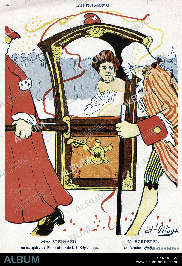 Mme STEINHEIL en marquise de Pompadour de la 3eme republique, caricature pour Cortege carnavalesque, numero de l'Assiette au Beurre 20 fevrier 1909 caricatures de d'OSTOYA. Credit COllection KHARBINE TAPABOR.
