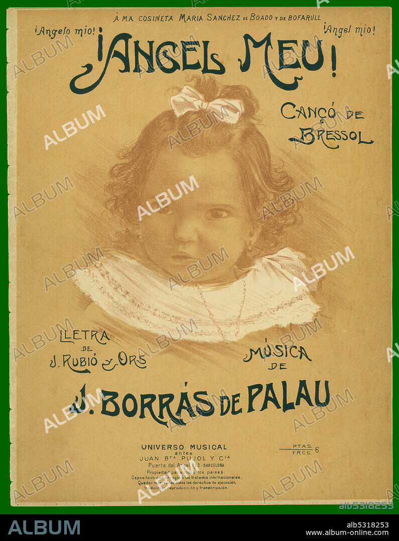 Partitura musical de la canción de cuna ¡Angel Meu!, de J. Borras de Palau. Barcelona, año 1905.