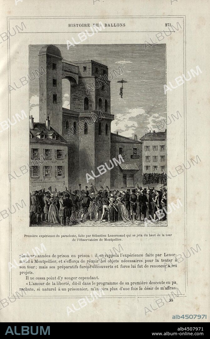 First experience of the parachute, made by Sebastien Lenormand who threw himself from the top of the Montpellier Observatory tower, Louis-Sébastien Lenormand parachutes from the Tour de la Babote at Montpellier, Signed: H. R, Fig. 49, p. 273, 1876, Alfred Sircos; Th. Pallier: Histoire des ballons et des ascensions célèbres avec une préface de Nadar: dessins de A. Tissandier [...]. Paris: F. Roy, 1876.