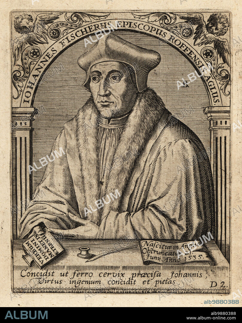 Saint John Fisher, 1469-1535, English Catholic Bishop of Rochester, Cardinal Priest of San Vitale and theologian. Johannes Fischerus Episcopus Roffensis Aglus. Copperplate engraving by Johann Theodore de Bry from Jean-Jacques Boissards Bibliotheca Chalcographica, Johann Ammonius, Frankfurt, 1650.