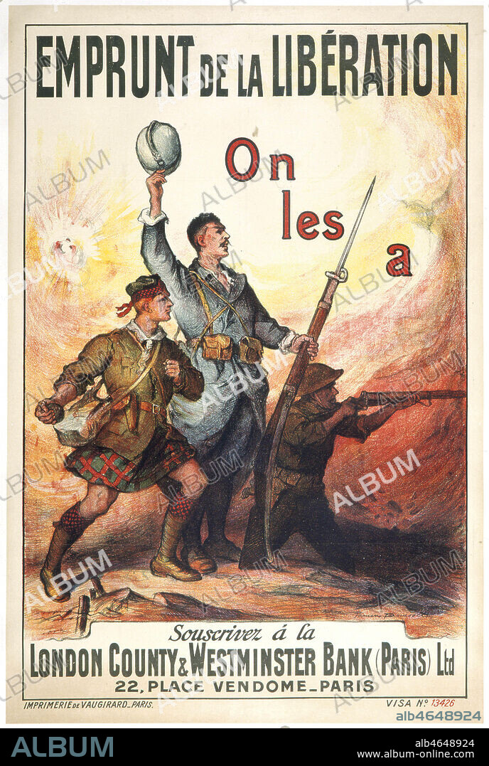 'Emprunt de la liberation : on les a'. Affiche realisee par Firmin BOUISSET (1857-1925) vers 1920 (80x120cm). Credit : Coll. Galdoc-Grob/KHARBINE-TAPABOR.