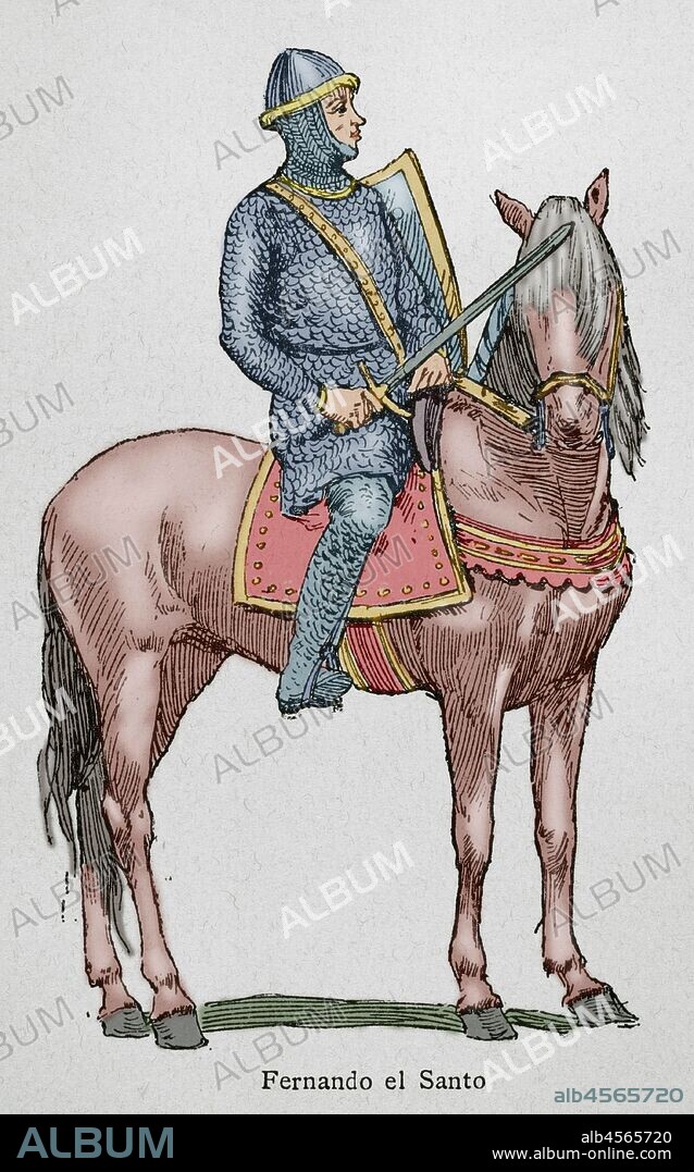 Fernando III de Castilla, llamado "el Santo" (1199-1252). Rey de Castilla y León. Grabado. "Museo Militar del Ejército Español", Tomo I. Evaristo Ullastres Editor. Barcelona, 1883. Coloreado.