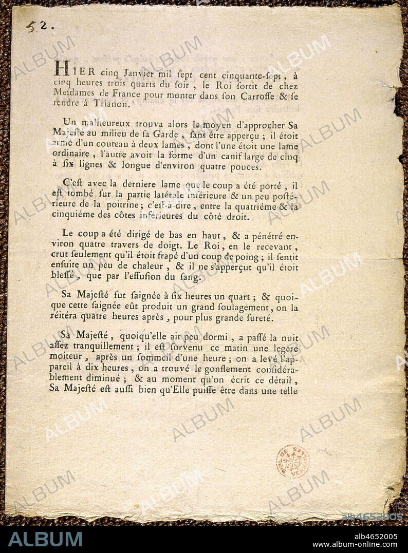 'Compte-rendu de l'attentat de Damiens contre Louis XV (1710-1774)' Imprime du 6 Janvier 1757 signe par SENAC et LA MARTINIERE (XVIIIeme s., 18eme s., 18e s.) Credit : JEAN VIGNE / KHARBINE TAPABOR.