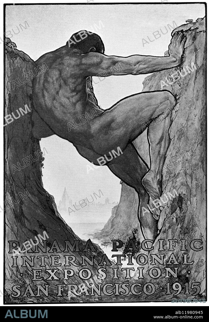 The Story of Exposition. The Panama - Pacific International Exposition Company. 1915. The Hercules Poster. San Francisco.