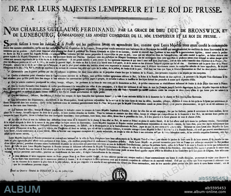 Französische Revolutionskriege:. 1. Koalitionskrieg 1792-97. Manifest des Herzogs Karl Wilhelm Ferdinand von Braunschweig, 25. Juli. 1792. (Kriegsmanifest des preußischen Oberfeldherrn, verfaßt von einem franz. Emigranten). Paris, Musée Carnavalet.