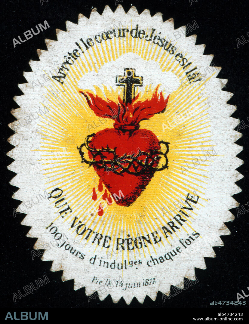 Image pieuse de 1877 , sacre coeur de Jesus : 'Arrete ! Le coeur de Jesus est la ! Que votre regne arrive. 100 jours d'indulgences chaque fois'. Credit : Collection KHARBINE-TAPABOR.