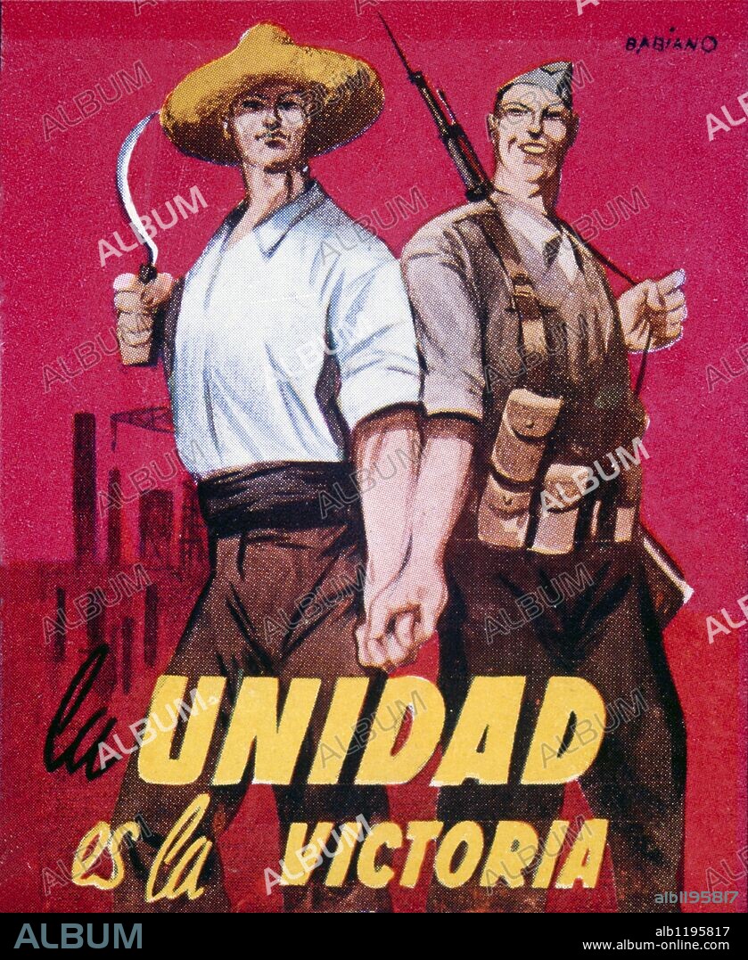 Cartel La Unidad es la Victoria. Obra de Babiano. Editado por el comisariado de la 108 Brigada Mixta. Año 1937. Zona Republicana. Guerra civil 1936-1939.