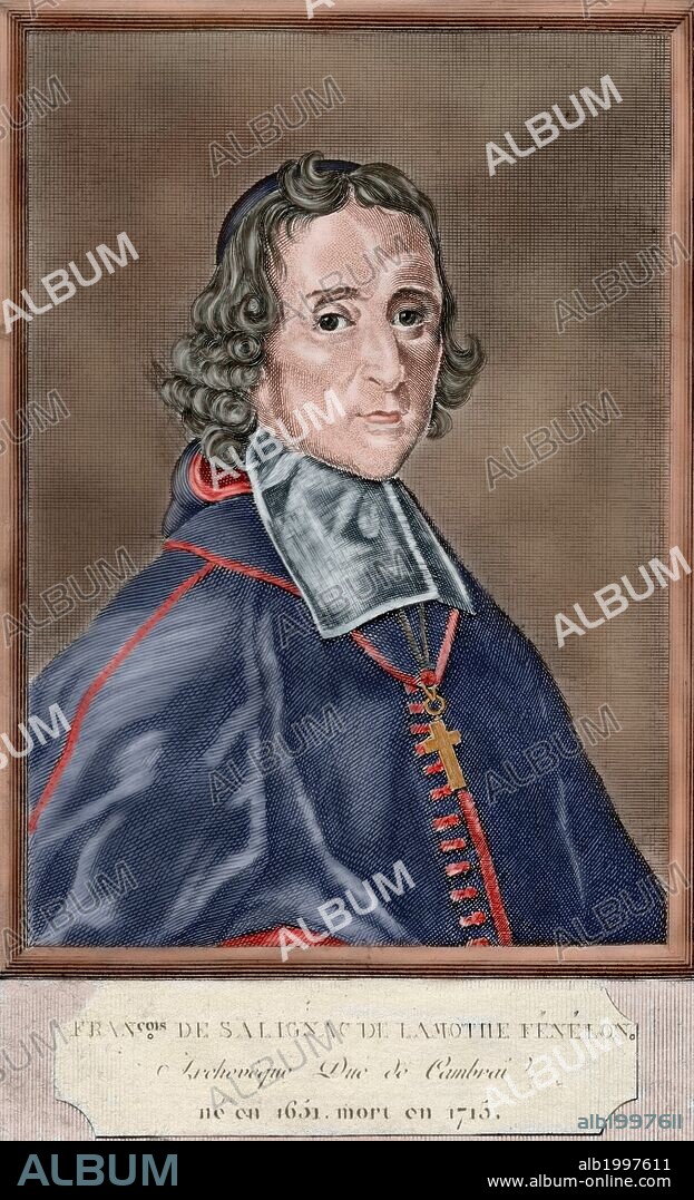 FRANÇOIS FENELON (François de Salignac de la Mothe Fénelon) (1651-1715). Filósofo, teólogo, escritor y pedagogo francés. En el año 1693 fue elegido miembro de la Academia Francesa. Grabado del año 1699. Coloreado.