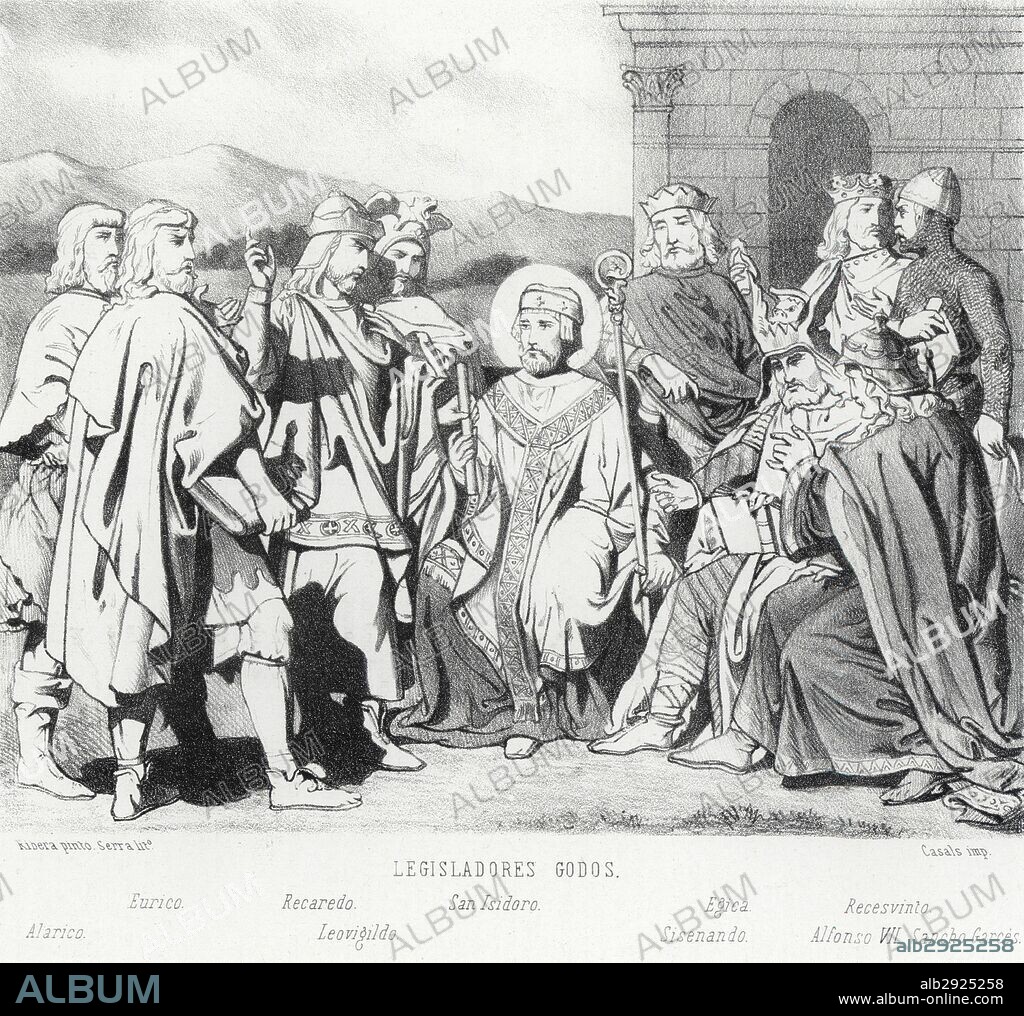 Historia. Legisladores godos. Alarico I (370-410); Eurico (440-484); Recaredo I (559-601); Leovigildo (?-586); San Isidoro (556-636); Égica (610-702); Sisenando (?-636); Recesvinto (?-672); Alfonso VII (1105-1157); Sancho Garcés (?-925). Grabado de 1871.